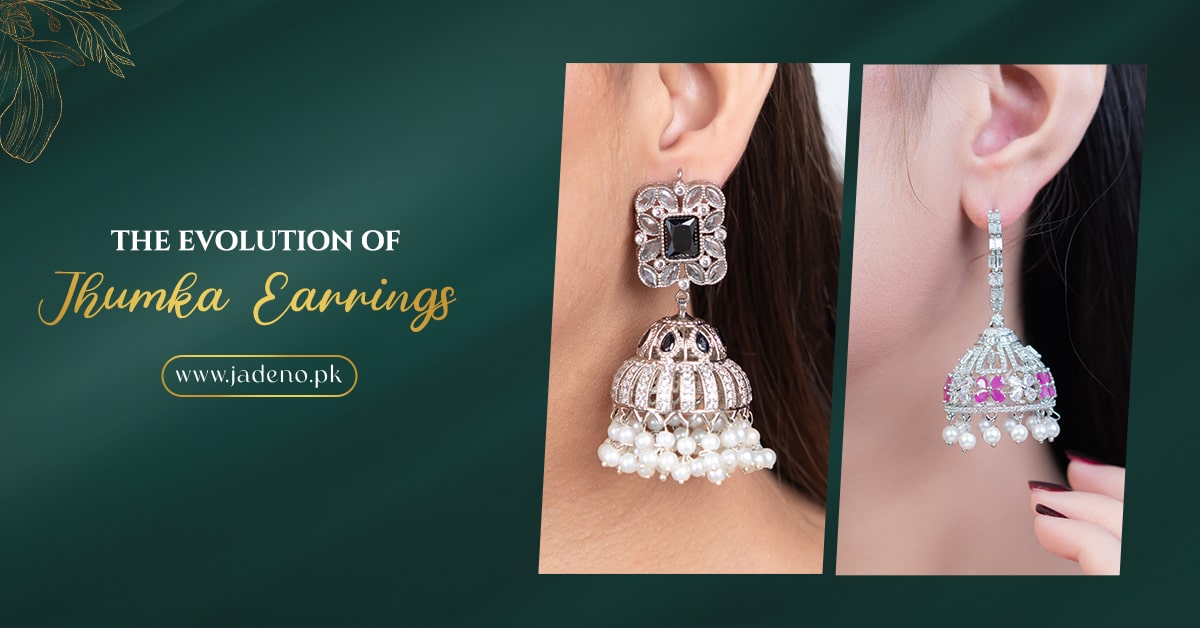 Cultural & Trendy Designs: The Evolution of Jhumka Earrings for Modern Pakistani Teens