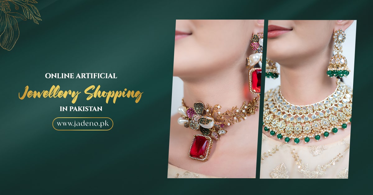 Online Artificial Jewellery Shopping in Pakistan